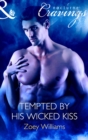 Image for Tempted by His Wicked Kiss
