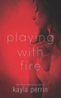 Image for Playing With Fire