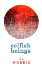 Image for Selfish Beings
