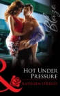 Image for Hot Under Pressure