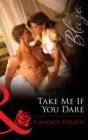 Image for Take Me If You Dare