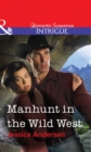 Image for Manhunt in the wild west