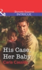 Image for His case, her baby