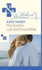 Image for The doctor&#39;s lost-and-found bride