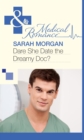 Image for Dare she date the dreamy doc?