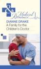 Image for A family for the children&#39;s doctor