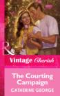 Image for The courting campaign