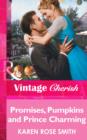 Image for Promises, Pumpkins and Prince Charming