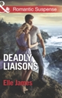 Image for Deadly liaisons
