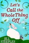 Image for Let&#39;s call the whole thing off