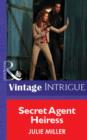 Image for Secret agent heiress