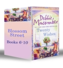 Image for Blossom Street bundle. : Books 6-10
