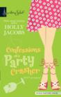 Image for Confessions of a party crasher