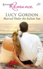 Image for Married under the Italian sun