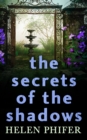 Image for The secrets of the shadows