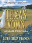 Image for Texas Vows: A McCabe Family Saga