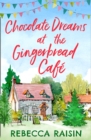 Image for Chocolate dreams at the Gingerbread Cafe