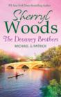Image for The Devaney Brothers: Michael and Patrick: Michael&#39;s Discovery (The Devaneys, Book 3) / Patrick&#39;s Destiny (The Devaneys, Book 4)