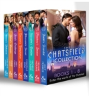 Image for The Chatsfield Collection Books 1-8: Sheikh&#39;s Scandal / Playboy&#39;s Lesson / Socialite&#39;s Gamble / Billionaire&#39;s Secret / Tycoon&#39;s Temptation / Rival&#39;s Challenge / Rebel&#39;s Bargain / Heiress&#39;s Defiance