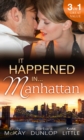 Image for It happened in Manhattan.