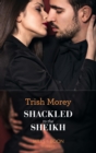 Image for Shackled to the sheikh : 4