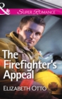Image for The firefighter&#39;s appeal