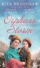 Image for Orphans from the Storm: Bride at Bellfield Mill / A Family for Hawthorn Farm / Tilly of Tap House