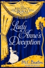 Image for Lady Anne&#39;s Deception: Regency Royal 3