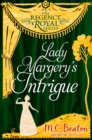 Image for Lady Margery&#39;s Intrigue: Regency Royal 4