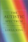 Image for The Autistic Spectrum: A Guide for Parents and Professionals