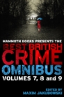 Image for Mammoth Books presents the best British crime omnibus, volumes 7, 8 and 9