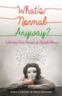 Image for What&#39;s Normal Anyway?