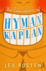 Image for The education of Hyman Kaplan