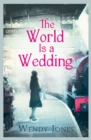 Image for The World is a Wedding