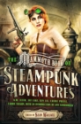 Image for Mammoth book of steampunk adventures