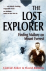 Image for The Lost Explorer: Finding Mallory on Mount Everest