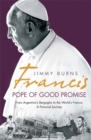 Image for Francis: Pope of Good Promise