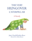 Image for The very hungover caterpillar  : a parody