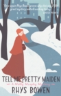 Image for Tell me pretty maiden