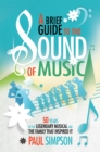 Image for A Brief Guide to The Sound of Music