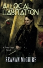 Image for A Local Habitation (Toby Daye Book 2)