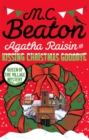 Image for Agatha Raisin and kissing Christmas goodbye