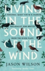 Image for Living in the Sound of the Wind