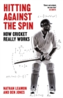 Image for Why Did the Ball Swing? : How Cricket Really Works