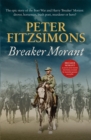 Image for Breaker Morant  : the epic story of the Boer War and Harry &#39;Breaker&#39; Morant, drover, horseman, bush poet - murderer or hero?