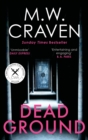Dead ground - Craven, M. W.