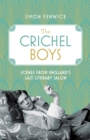 Image for The Crichel boys  : scenes from England&#39;s last literary salon