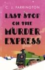 Image for Last stop on the Murder Express