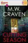 The cutting season - Craven, M. W.