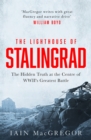 Image for The Lighthouse of Stalingrad